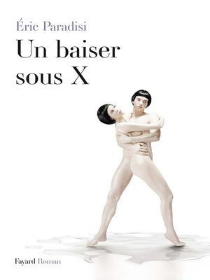 cover image of Un baiser sous X